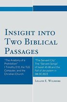 Insight Into Two Biblical Passages