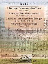A Baroque Ornamentation Tutor for Recorder