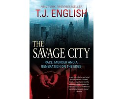 The Savage City