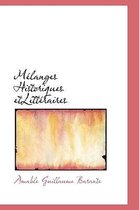 M Langes Historiques Etlitt Raires