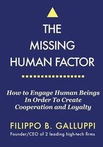 The Missing Human Factor