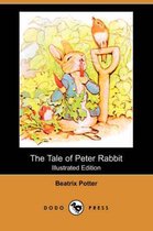 The Tale of Peter Rabbit (Illustrated Edition) (Dodo Press)