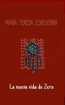 La Nueva Vida de Zeru