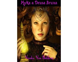 Myka A Deusa Bruxa