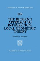 Cambridge Tracts in MathematicsSeries Number 109-The Riemann Approach to Integration