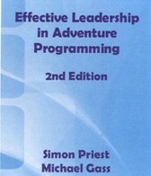 Effective Leadership in Adventure Programming - 2nd Edition