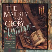 Majesty & Glory of Christmas