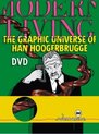 Modern Living - The Graphic Universe Of Han Hoogerbrugge