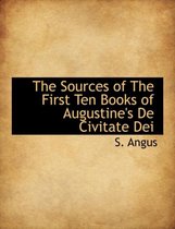 The Sources of the First Ten Books of Augustine's de Civitate Dei