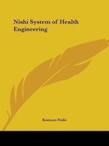 Nishi System Of Health Engineering (1936)