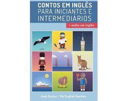 Aprenda Inglês Com Contos Incríveis Para Iniciantes E Intermediários