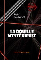 Polar & Policier étranger - La rouille mystérieuse [édition intégrale revue et mise à jour]