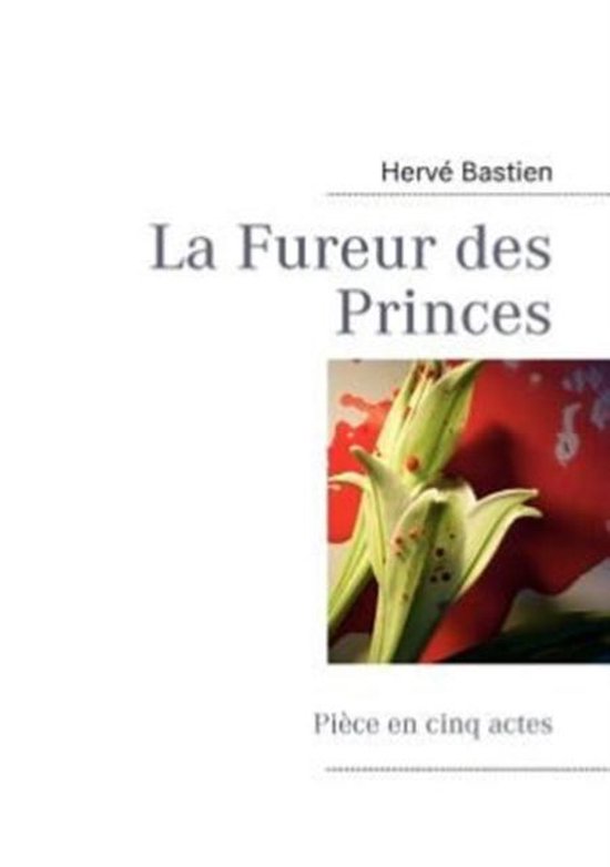 La Fureur des Princes