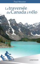 La traversée du Canada à vélo