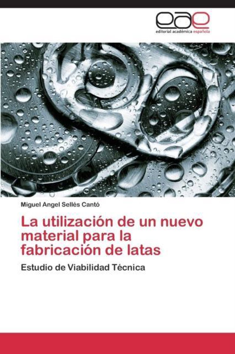 La Utilizacion de Un Nuevo Material Para La Fabricacion de Latas op Prijzenvolger.com