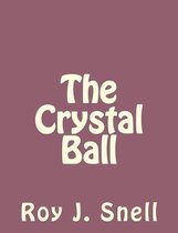 The Crystal Ball