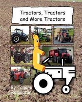 Tractors, Tractors and More Tractors
