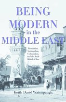 Being Modern in the Middle East