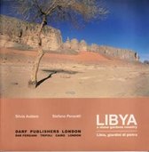 Libya, a Stone Gardens Country - Libia, Giardini di Pietra