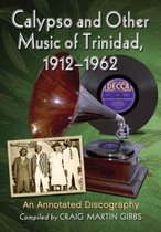 Calypso And Other Music Oftrinidad 1912