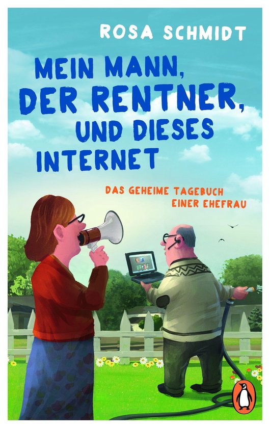Die Rentner-Tagebücher 1 - Mein Mann, der Rentner, und dies ... - cover