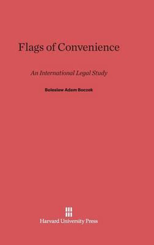 Flags of Convenience 9780674188389 Bolesaw Adam Boczek Boeken