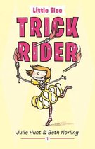 LITTLE ELSE 1 - Little Else: Trick Rider
