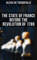 The State of France Before the Revolution of 1789