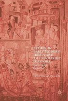 Esther in Early Modern Iberia and the Sephardic Diaspora: Queen of the Conversas