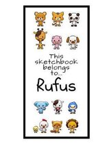 Rufus Sketchbook