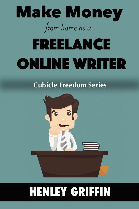 Make Money From Home As A Freelance Writer - cover