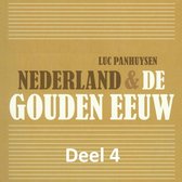 Nederland + de Gouden Eeuw - deel 4