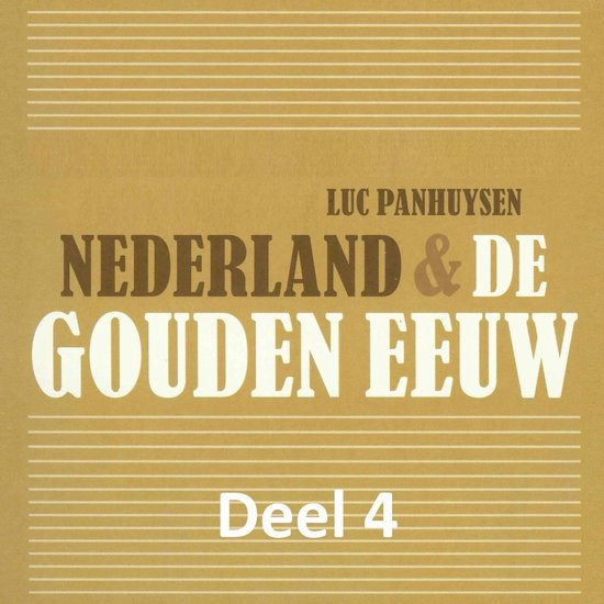 Nederland & de Gouden Eeuw 4 - cover