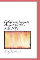 California Imprints, August 1846-June 1851