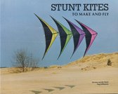 Stunt Kites to Make and Fly