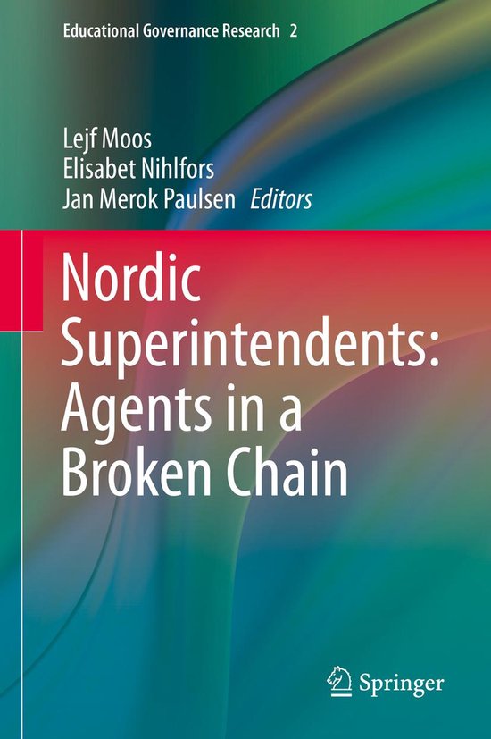Education (R0) - Nordic Superintendents: Agents in a Broken  ... - cover
