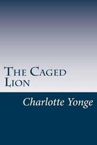 The Caged Lion