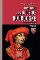 Arremouludas 5 - Histoire des Ducs de Bourgogne de la maison de Valois (Tome 5) - Philippe le Bon (1453-1467)