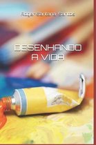 desenhando a vida