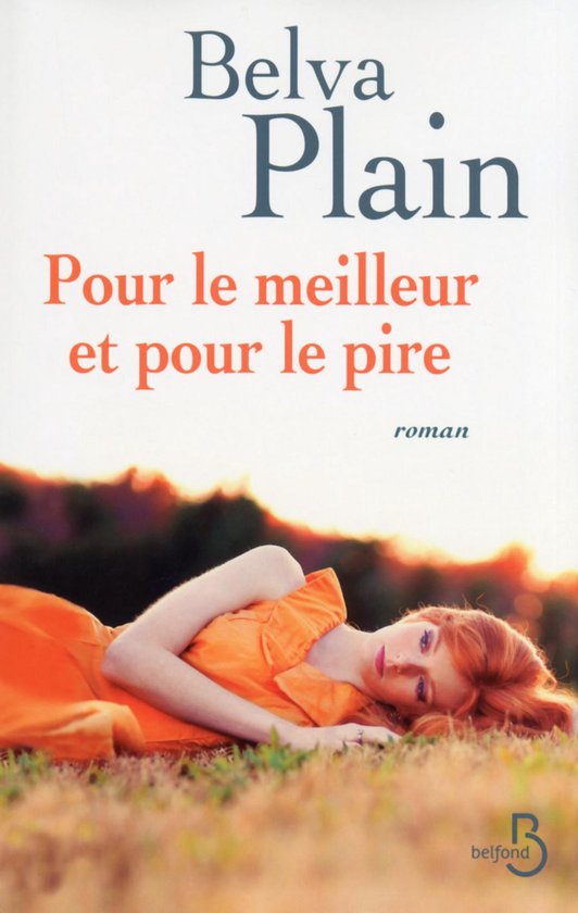 Roman Pour le meilleur et pour le pire (ebook), Belva Plain 9782714459268 Boeken bol