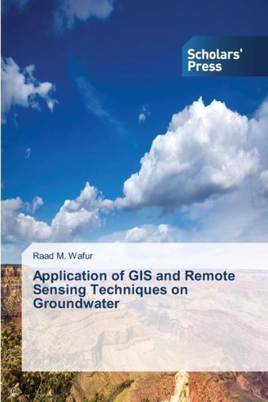 Application of GIS and Remote Sensing Techniques on Groundwater ...