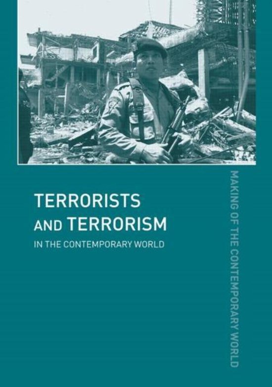 Terrorists and Terrorism in the Contemporary World - cover