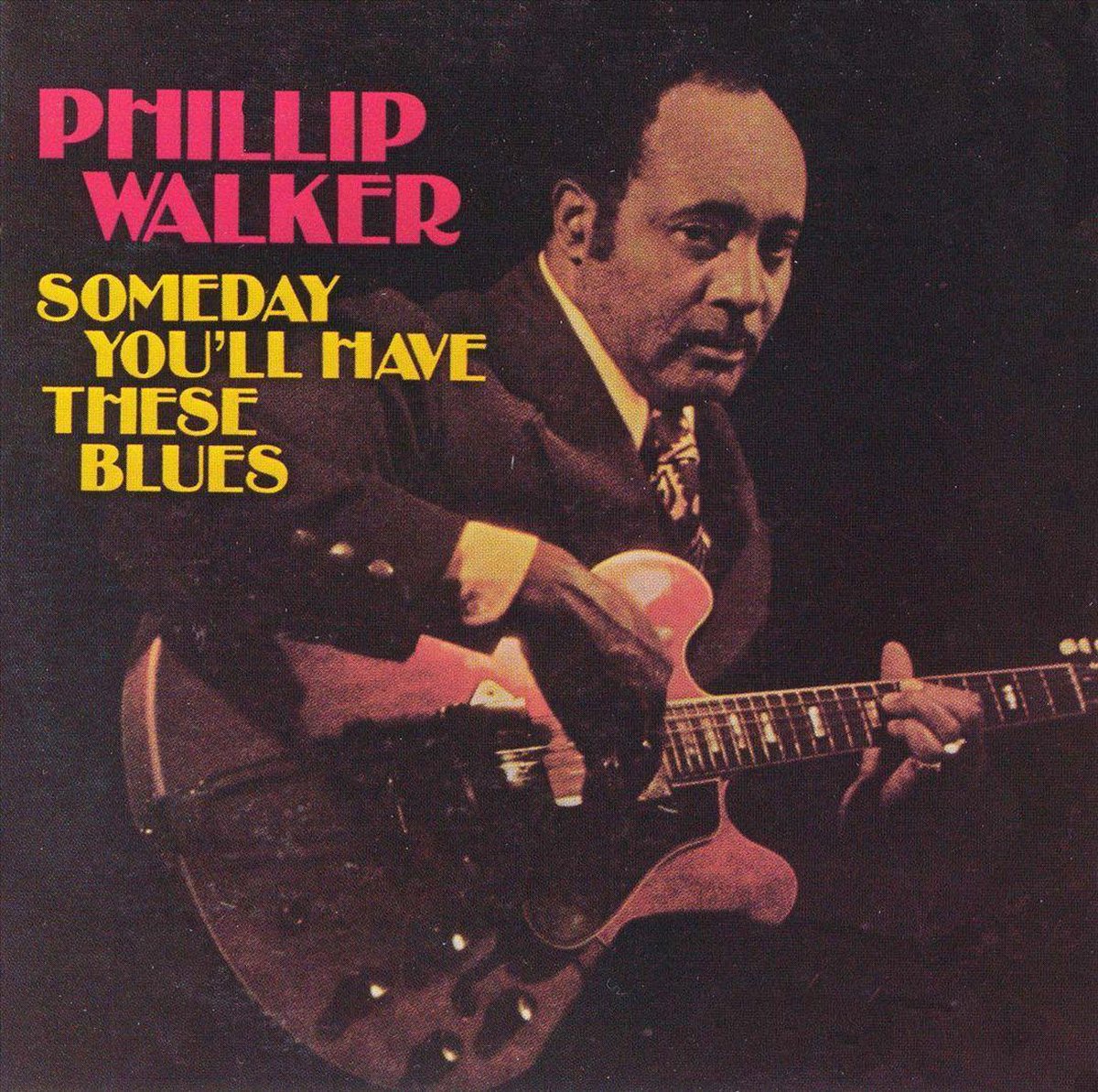 Someday You'll Have These Blues
