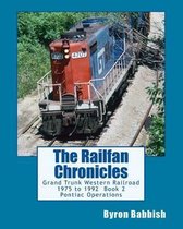 The Railfan Chronicles