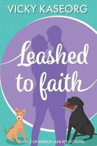 Leashed to Faith