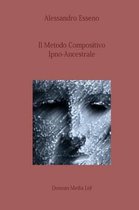 Il Metodo Compositivo Ipno-Ancestrale