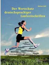 Der Wortschatz deutschsprachiger Laufzeitschriften