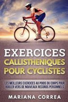 EXERCICES CALLISTHENIQUES Pour CYCLISTES