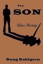 The Son Silas Rising