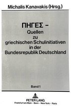 Piges - Quellen Zu Griechischen Schulinitiativen in Der Bundesrepublik Deutschland